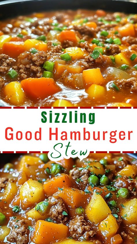 Easy Dinner Recipes Your Family will Love: Sizzling Good Hamburger Stew Hamburger Stew Taste Of Home, Hamburg Stew Recipes, Green Chili Hamburger Stew, Hamburger Meat Stew Recipes, Hamburger Meat Recipes No Cheese, Hamburger Supper Ideas Ground Beef, Easy Ground Meat Dinners, Hamburger Stew Crock Pot Recipes, Easy Hamburger Stew Recipes