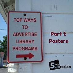 5 Minute Librarian: Top Ways to Advertise Your Library Programs - Part 1 Library Programs For Adults, Public Library Programs, Librarian Ideas, Library Marketing, Library Programming, Friends Of The Library, Teen Library, Middle School Libraries, Library Book Displays