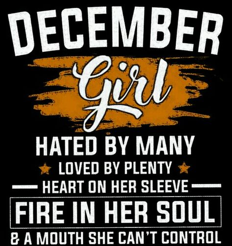 december girls December Girl Quotes, December Sagittarius Facts, December Born Facts, Born In December Quotes, December Sagittarius, December Born, Sagittarius Baby, Zodiac Sagittarius Facts, December Quotes