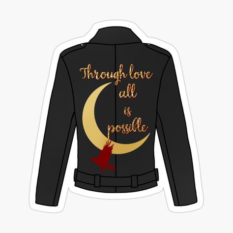 Get my art printed on awesome products. Support me at Redbubble #RBandME: https://www.redbubble.com/i/sticker/Through-Love-All-Is-Possible-Crescent-City-Jacket-by-CelCreations/84552750.EJUG5?asc=u Through Love All Is Possible Tattoo, Through Love All Is Possible, Jacket Sticker, Painted Jacket, For Your Best Friend, Candle Labels, Crescent City, Sarah J Maas, Sarah J