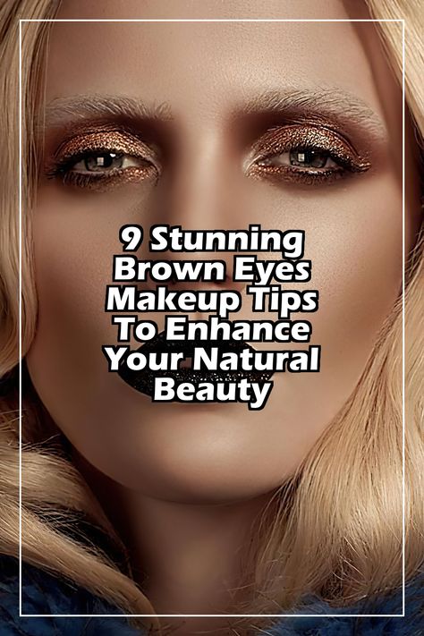 Discover the art of enhancing your natural beauty with our 9 stunning brown eyes makeup tips. This guide is perfect for anyone looking to make their brown eyes pop, featuring techniques that complement your unique eye color. From eyeshadow shades to eyeliner tricks, learn how to create captivating looks that highlight your features. Elevate your makeup game and embrace your gorgeous brown eyes with these expert tips! Brown Eye Makeup Tutorial, Brown Eyes Pop, Beautiful Brown Eyes, Eye Liner Tricks, Makeup Game, Natural Makeup Looks, Eye Makeup Tips, Brown Eyes, Perfect Makeup