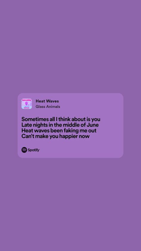 #spotify#heat waves#lyrics Heat Waves Lyrics Aesthetic, Heat Waves Song Lyrics, Heat Waves Song Aesthetic, Heat Waves Wallpaper, Heatwaves Aesthetic, Heat Waves Aesthetic, Heat Waves Song, Heat Waves Lyrics, Waves Lyrics