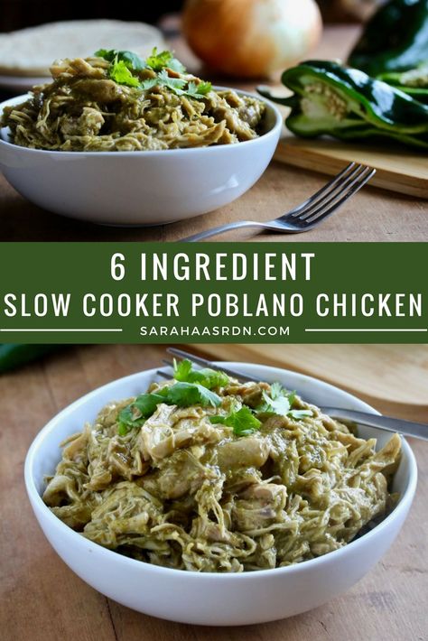 Dinner made EASY! Let this 6 Ingredient Slow Cooker Poblano Chicken be the solution to the question, "What's for dinner?” @cookinRD | sarahaasrdn.com Chicken And Poblano Recipes, E2m Recipes, Poblano Recipes, Poblano Chicken, Poblano Soup, Poblano Peppers Recipes, Crockpot Ideas, Crock Pot Tacos, Healthy Slow Cooker