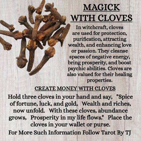 Whole Cloves Witchcraft, Clove Properties Magic, Spiritual Meaning Of Clove, Cloves In Witchcraft, Cloves Witch Craft, Clove Magical Properties, Clove Witchcraft, Magical Properties Of Cloves, Uses For Cloves