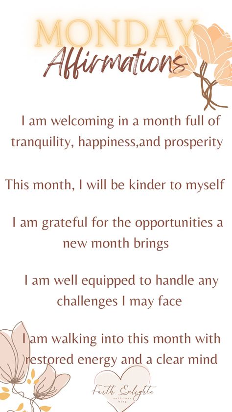 New Day Affirmations, August Affirmations, New Month Positive Affirmations, New Week Affirmation, First Day New Job Affirmations, New Month Affirmations, New Month Affirmations June, Monday Affirmations, Monthly Affirmations