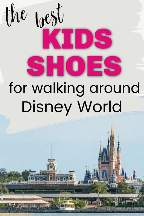 The Best Toddler/Little Kids Shoes for Walking in Disney World (2023) Best Shoes For Toddlers, Toddler Disney Outfit, Disney World 2023, Disney World 2024, Best Toddler Shoes, Sandals Crocs, Shoes For Toddlers, Disney World Secrets, Gifts For Disney Lovers