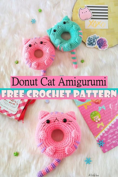 Donut Cat Amigurumi Donut Cat Crochet Pattern, Crochet Donut Buddies Free Pattern, Crochet Cat Ball Pattern, Fun Quick Crochet Projects, Donut Crochet Pattern Free, Crochet Donut Pattern Free, Crochet Donut Pillow, Donut Crochet, Crochet Donut