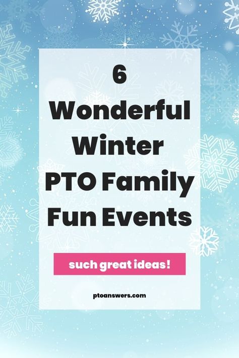 Looking to plan some PTO Family Fun Events for your school during the Winter? Check out this round up of the very best ideas to keep families engaged during the winter season. Winter School Festival Ideas, Winter Festival School Ideas, Christmas Events For School, Family Competition Ideas, School Holiday Event Ideas, School Winterfest Ideas, Winter Events Ideas, Middle School Event Ideas, Winter School Event Ideas