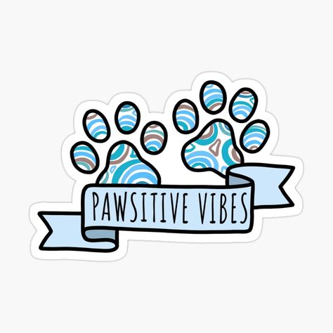 Get my art printed on awesome products. Support me at Redbubble #RBandME: https://www.redbubble.com/i/sticker/Pawsitive-Vibes-by-doodella/54547170.JCQM3?asc=u Pawsitive Vibes, Happy House, Quote Stickers, Dog Paws, Glossier Stickers, I Love Dogs, Dog Lover, Dog Lovers, Vision Board