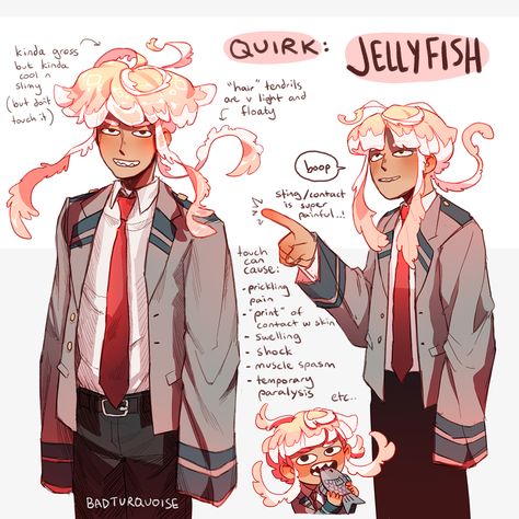 here's another boi,,, because apparently i can't stop making bnha ocs💦his quirk is jellyfish (which is the result of me watching underwater documentaries at 1am last night) and his ability is pretty straight forward and it allows him to sting like jellyfish and do some other stuff that jellies do i suppose lmaO,,,, his skin and "hair" is similar to that of the jellyfish & when anyone touches him, he usually releases venom with a fair amount of toxicity that's enough to cause a fair amount of My Hero Academia Costume, Shall We Date, Hero Costumes, Buko No Hero Academia, Wow Art, Cute Art Styles, Anime Oc, Hero Academia Characters, My Hero Academia Manga