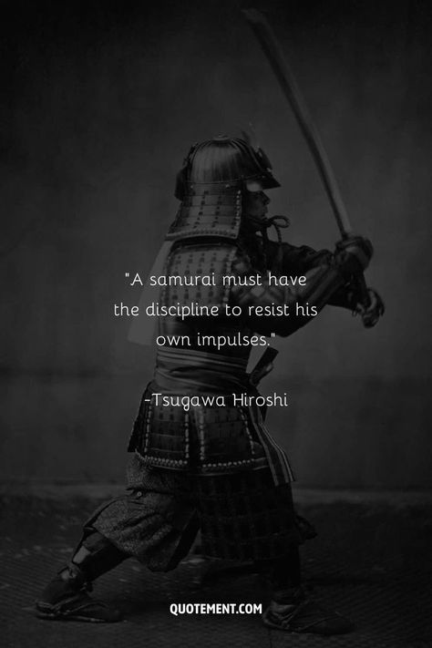 Whatever the case is, here is the ultimate compilation of best Samurai quotes that I could gather from various online sources. Enjoy your reading! The Last Samurai Quotes, Getting Stronger Quotes, Anime Motivational Quotes, Samurai Quotes, Quotes About Strength And Love, Stoicism Quotes, Gentleman Quotes, Japanese Quotes, Stoic Quotes