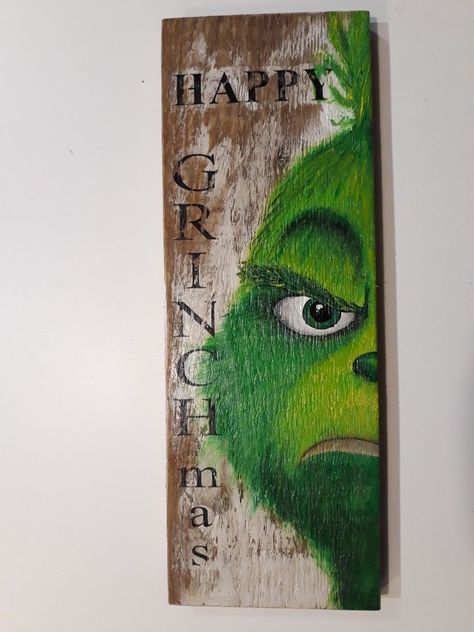 Grinch Painted On Wood, Grinch Painting On Wood, Grinch Christmas Signs Wood, Grinch Board Ideas, Grinch Signs Wooden, The Grinch Door Decorations, Grinch Acrylic Painting, Grinch Wood Crafts, Grinch Wooden Signs