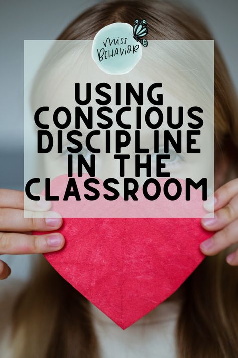 Using Conscious Discipline in the Classroom - Miss Behavior Wish You Well Conscious Discipline, Becky Bailey Quotes Conscious Discipline, Kindergarten Behavior Plan, Preschool Conscious Discipline Ideas, Conscious Discipline Preschool Free Printable, Classroom Discipline Ideas Kindergarten, Conscious Discipline Feeling Buddies, Kindergarten Discipline Ideas, Safe Keeper Box Conscious Discipline