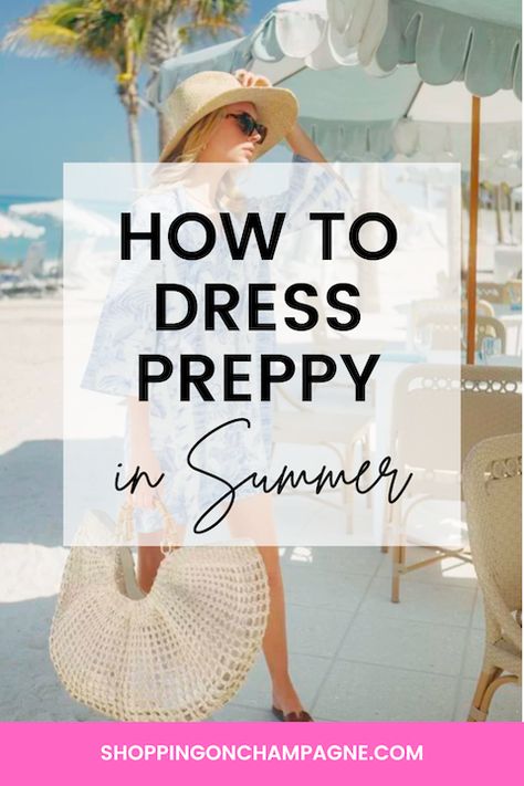 How to Dress Preppy in the Summer: 5 Best Brands — Shopping on Champagne | Nancy Queen | Fashion Blog Preppy Boating Outfit, Womens Boating Outfit, Classic Preppy Style Women Summer, Boat Wear For Women, Boating Outfit Women Summer Casual, Hamptons Summer Style, Hampton Outfits Summer, Classic Beach Outfits, Southern Preppy Style Summer