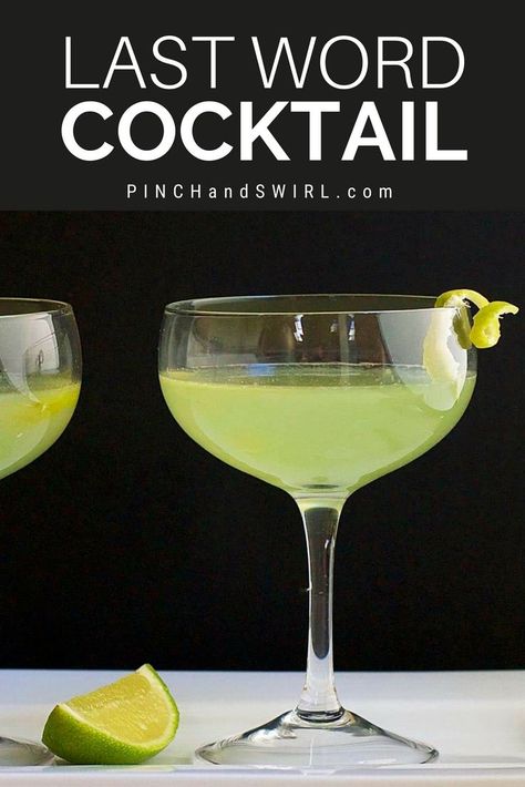 The Last Word Cocktail is easy to make with this recipe and absolutely delicious! An herbaceous concoction of gin, Chartreuse and Maraschino Liqueur with a lime twist! #cocktail #thelastword #chartreuse #lastwordcocktailrecipe #lastwordcocktail Last Word Cocktail, Chartreuse Cocktail, Maraschino Liqueur, Apple Whiskey, Creative Cocktails, Healthy Cocktails, Gimlet, Crab Recipes, Thirsty Thursday