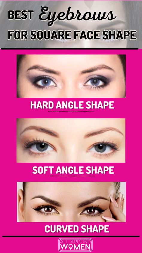 Eyebrows, Eyebrows Shape, Square Face Shape Eyebrow Soft Curved Eyebrows, Eyebrows For Square Face, Soft Angled Eyebrows, Angled Eyebrows, Eyebrows For Face Shape, Eyebrows Shape, Best Eyebrows, Eyebrows Goals, Curved Eyebrows