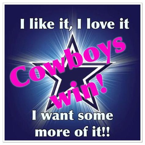 Dallas Cowboys Win Quotes, Dallas Cowboys Wallpaper Iphone, Dallas Cowboys Win, Dallas Cowboys Happy Birthday, Dallas Cowboys Posters, Cowboys Quotes, Dallas Cowboys Crafts, Dallas Cowboys Memes, Football Cowboys