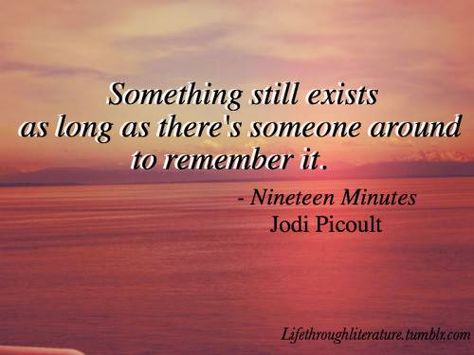 Jodi Picoult Quotes, Jodi Picoult, Scrapbook Quotes, F Scott Fitzgerald, Life Words, Girly Quotes, Religious Quotes, Wonderful Words, Uplifting Quotes