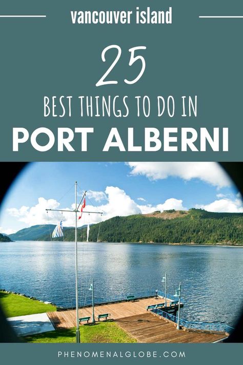 Planning a trip to Port Alberni? Read about the best things to do in Port Alberni on Vancouver Island and plan the perfect trip! Port Alberni Bc, Baffin Island Canada, Vancouver Cruise Port, Kootenays Bc, Cumberland Bc Vancouver Island, Port Alberni, Fish Gallery, Vancouver City, Canadian Travel