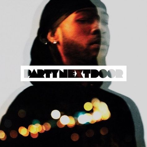 Party Next Doors Self Titled Mixtape PARTYNEXTDOOR Party Next Door Album Cover, Partynextdoor Album, Party Next Door, Majid Jordan, Cool Album Covers, Iconic Album Covers, Music Album Cover, Music Wall, Welcome To The Party