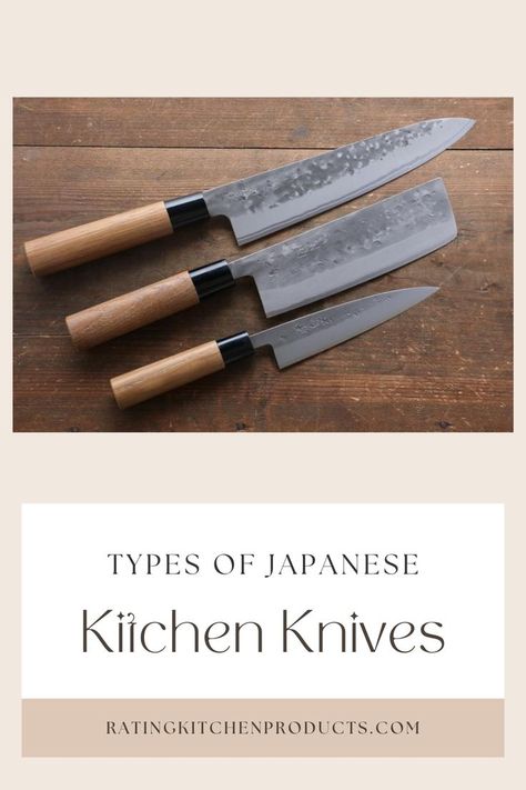 This helpful guide goes over the most common types of Japanese Kitchen knives used in the kitchen. Also goes over how and why they should be used. #ratingkitchenproducts #japaneseknives #japanesekitchenknives #japanesesteel #bestkitchenknives #differentjapaneseknives #knives #kitchenknives Japanese Kitchen Knives, Japanese Kitchen, Kitchen Products, Kitchen Knives, Different Types, The Kitchen, To Learn, For Sale