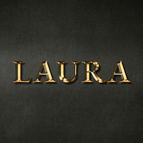 Laura Name, Positive Daily Quotes, Black Calligraphy, Gold Effect, Free Illustration Images, Cute Muslim Couples, Capital Letters, Download Free Images, Music Is Life