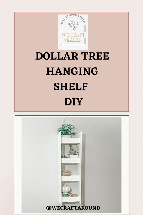 DOLLAR TREE HANGING SHELF DIY Dollar Tree Hanging Shelf, Hanging Shelf Diy, Dollar Tree Shelves Diy, Dollar Tree Shelf, String Shelf, Dollar Tree Organization, Shelf Diy, Tree Shelf, Diy Hanging Shelves