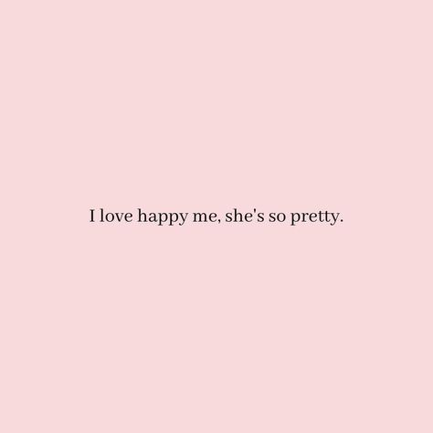 I Feel Beautiful, Find Beauty In Everything Quotes, Dreamy Quotes Aesthetic, My Vibes Quotes, Love And Happiness Quotes, Quotes About Enjoying Life, Coquette Quotes, Beauty Quote, Life Is Beautiful Quotes