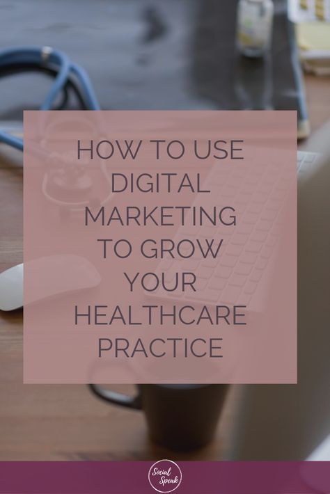 How to Use Digital Marketing to Grow your Healthcare Practice Home Healthcare Marketing Ideas, Medical Office Marketing Ideas, Marketing Ideas For Healthcare, Healthcare Marketing Ideas, Medical Marketing Ideas, Home Health Marketing Ideas, Healthcare Social Media, Digital Marketing For Doctors, Health Marketing