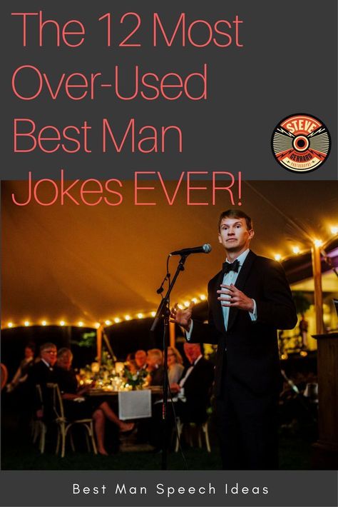 The 12 most over-used Best Man Speech Jokes EVER!  #bestmanjokes #bestmanspeech #bestmanduties Best Man Duties, Speech Wedding, Funny Wedding Speeches, Wedding Toast Samples, Best Man Wedding Speeches, Best Wedding Speeches, Jokes About Men, Groom's Speech, Wedding Speeches