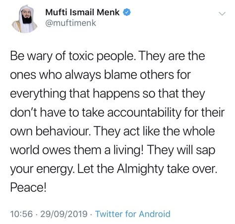 Toxic People In Islam, Fake People Islam Quotes, Back Biters Quotes People In Islam, Mufti Menk Quotes, Islam Comfort Quotes, Mufti Menk Quotes People, Mufti Menk Quotes Life, Mufti Menk Tweets, Fake People Quotes