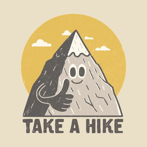 Check out this awesome 'Take+a+Hike' design on @TeePublic! Hike Illustration, Camping Puns, Hiking Illustration, Ipad Inspo, Matchbook Art, Hiking Tshirt, Kids Tees, Animal Totem, Take A Hike