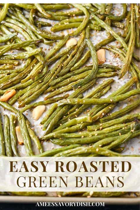 Oven Roasted Green Beans Fresh, Green Bean Recipes Oven, Baked Green Bean Recipes, Roasted Fresh Green Beans, Oven Green Beans, Oven Roasted Green Beans, Italian Green Beans, Cooking Fresh Green Beans, Baked Green Beans