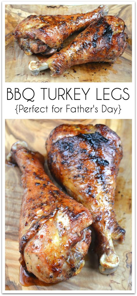 Grilled Turkey Leg Recipe {Perfect for Father's Day} Grilled Turkey Leg Recipes, Turkey Legs On The Grill, Grilled Turkey Wings, Grilled Turkey Legs, State Fairs, Turkey Leg Recipes, Turkey Drumsticks, Smoked Turkey Legs, Bbq Turkey