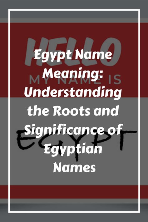 Egyptian names have a rich history and are influenced by various factors, including ancient Egypt, religion, and geography. In this section, we will explore Egyptian Names, Egyptian People, Greek Names, Name Origins, Biblical Names, Meaningful Names, Famous Names, Name Generator, Egyptian Mythology