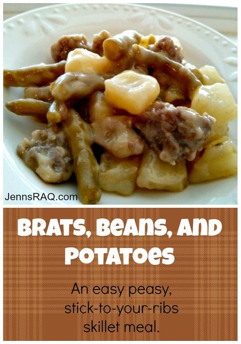 Brats Beans and Potatoes Skillet Meal from JennsRAQ.com Bratwurst Recipes Crockpot, Bratwurst Dinner, Beans And Potatoes Recipe, Brat Sausage, Green Beans Potatoes, Brats Recipes, Potatoes Skillet, Bratwurst Recipes, Beans And Potatoes