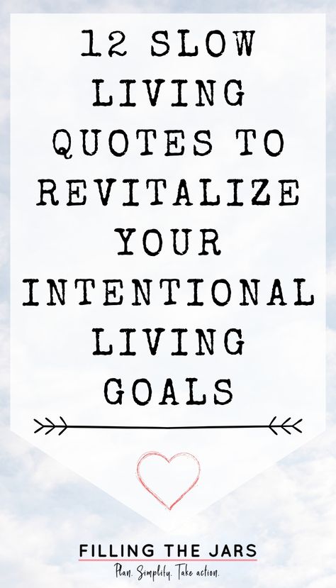 Here’s plenty of slow living inspiration! It’s hard to slow down and enjoy life. Slow living quotes provide motivation to make positive changes as you reaffirm your intentional living goals. Living a slow life quotes and positive quotes - perfect for journal prompts, planners, and daily affirmations. Conscious Living Quotes, Slow Morning Quotes, Quotes To Slow Down, Slow Down Tattoo, Slow Down Quotes Life Wisdom, Slowing Down Quotes Life, Take Things Slow Quotes, Quotes About Slowing Down, Slow Living Quotes Inspirational