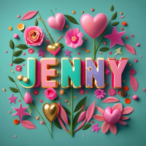 Jenny Name, Names Design, Calligraphy Fonts Alphabet, Birthday Wishes Flowers, Color Blocking Outfits, Birthday Name, Feel Good Quotes, Lettering Styles, Name Design