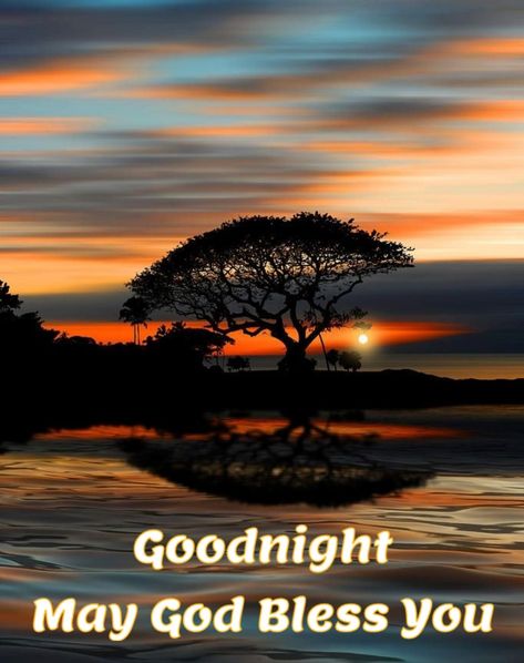 Goodnight God Bless You, Goodnight God Bless, Good Night Beautiful, Good Evening Greetings, Night Beautiful, Evening Greetings, Night Blessings, Good Night Blessings, Nighty Night