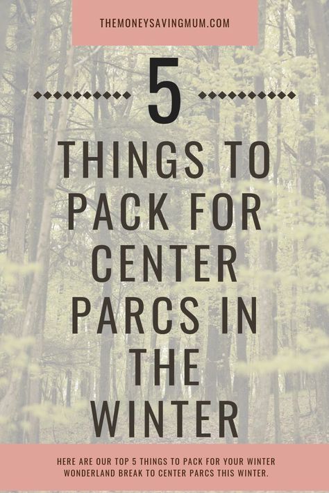 Top 5 must takes to Center Parcs in the winter! Centre Parcs, British Holidays, Center Parc, Things To Pack, Save On Foods, Center Parcs, Center Park, Uk Holidays, Holiday Day