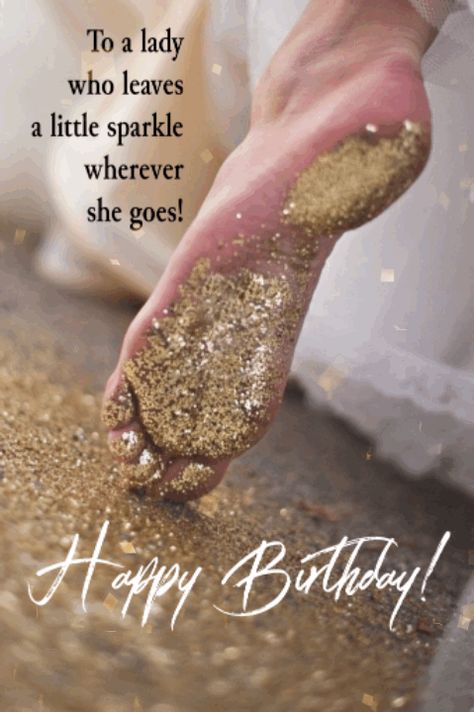 Positive Birthday Quotes Inspirational, Happy Birthday Sparkle Glitter, Fun Happy Birthday Wishes, Happy Birthday Beautiful Soul, Happy Birthday Her, Happy Birthday Sparkle, Her Birthday, Sparkly Birthday, Happy Birthday Wishes For A Friend