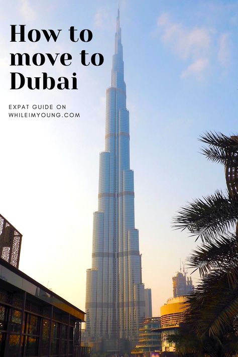 Moving To Dubai, Dubai Guide, Helpful Advice, Dubai Holidays, Living In Dubai, Move Abroad, Dubai City, Expat Life, Dubai Travel