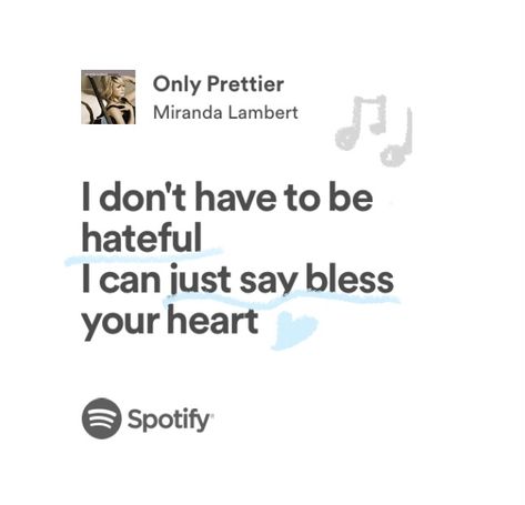 only prettier southern charm lyrics spotify Southern Charm Aesthetic, Aesthetic Country Lyrics, Miranda Lambert Quotes, Bluebird Lyrics Miranda Lambert, Fast Car Lyrics Tracy Chapman, Miranda Lambert Song Lyrics, Miranda Lambert Lyrics, Miranda Lambert Concert, 90s Country Lyrics