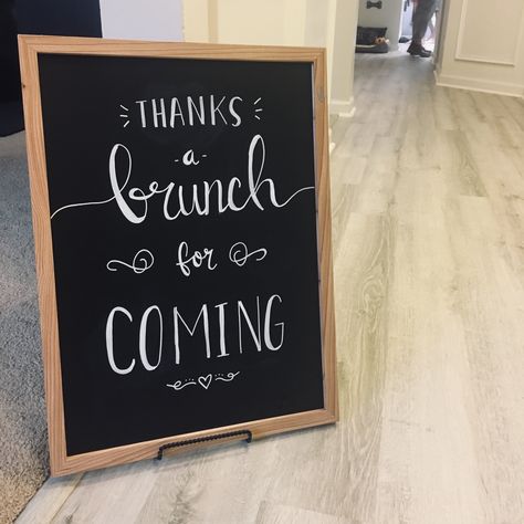 Bridal Shower Brunch Signs, Brunch Sign Ideas, Brunch Chalkboard Signs, Wedding Rehearsal Brunch, First Comes Brunch Then Comes Marriage, Love You A Brunch Theme, Bridal Brunch Theme, Brunch Bridal Shower Themes, Brunch Themed Bridal Shower Ideas