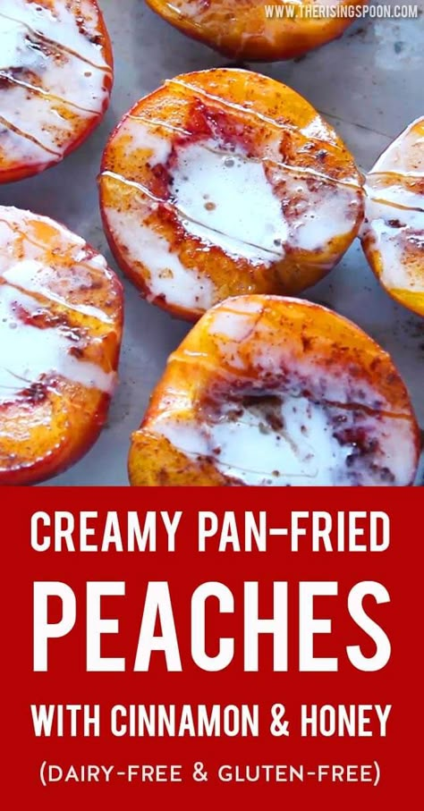 Peach Foods For Party, Magnus Method, Fruit Desserts Healthy, Fried Peaches, Healthy Fruit Desserts, Cinnamon Honey, Healthy Summer Desserts, Peach Desserts, Dessert Party