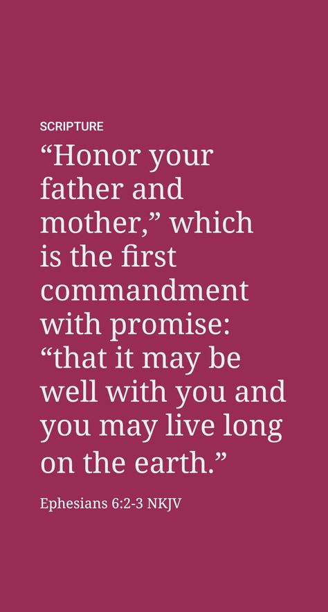 “Honor your father and your mother”: The apostle Paul in discussing this, the fifth of the Ten Commandments, said it was “the first command with a promise,” namely, “that it may go well with you and you may endure a long time on the earth.” (Ex. 20:12; Eph. 6:2, 3) A child claiming to be a Christian is under obligation to be obedient to the command to honor his father and mother. Honor Your Parents Quotes, Honor Thy Father And Mother, Respect Parents Quotes, Honor Your Father And Mother, Honor Your Parents, Respect Parents, 2025 Prayer, The Apostle Paul, 2024 Quotes