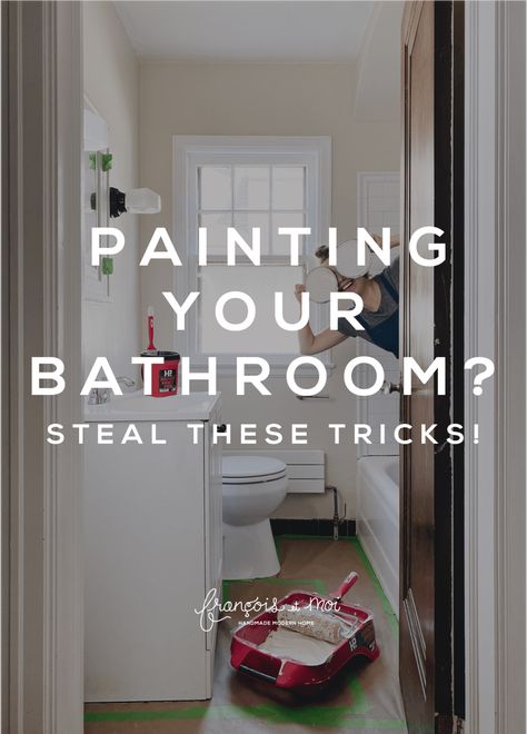 Painting Your Bathroom? Steal These Tricks! - Francois et Moi Interior Design Small Bathroom, Asymmetrical Garland, How To Paint Behind A Toilet, Painting Bathroom Walls, Design Small Bathroom, 2024 Interior Design, Bathroom Wall Colors, Small Bathroom Paint, Camp Cabin