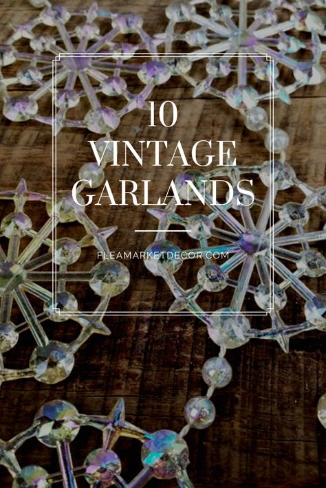 Railing Garland, Vintage Garland, Diy Christmas Garland, Snowflake Garland, Flea Market Decorating, Shiny Brite Ornaments, Vintage Style Christmas, Holiday Garlands, Shiny Brite