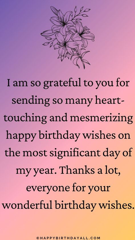 Say thank you for birthday wishes the one who has wishes you on yoru birthday. Birthday Appreciation Message, Birthday Thanks Message, Messages For Birthday, Thank You Quotes For Birthday, Best Thank You Message, Thanks For Birthday Wishes, Thank You For Birthday Wishes, Thank You Wishes, Appreciation Message