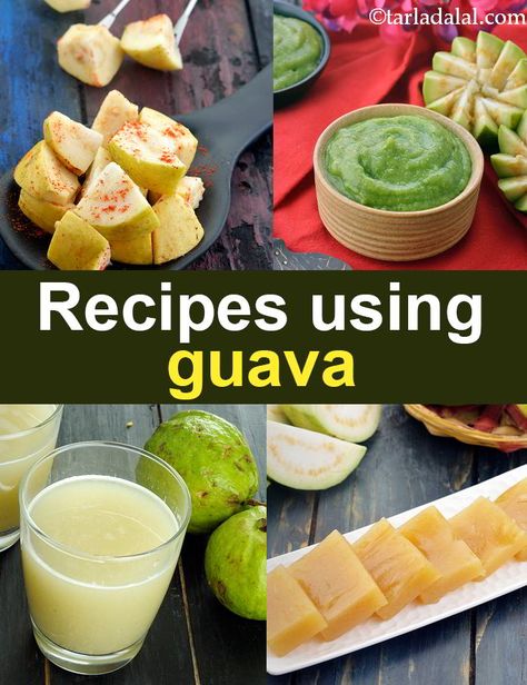 53 guava recipes | Indian peru recipes | Tarladalal.com Guava Fruit Recipes, White Guava Recipes, Guava Recipes Healthy, Recipes With Guava, Guava Recipes Indian, Fresh Guava Recipes, Stewed Guava Recipes, Fresh Guava Recipes Desserts, Recipes With Guava Fruit